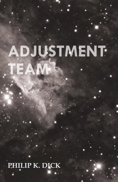 Adjustment Team - Dick, Philip K.