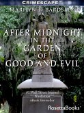 After Midnight in the Garden of Good and Evil (eBook, ePUB)