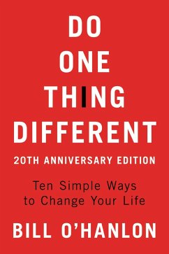 Do One Thing Different (eBook, ePUB) - O'hanlon, Bill