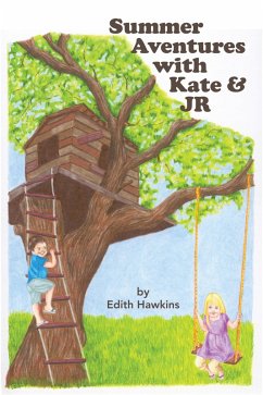 Summer Adventures with Kate & J.R. (eBook, ePUB) - Hawkins, Edith