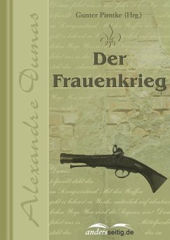Der Frauenkrieg (eBook, ePUB) - Dumas, Alexandre