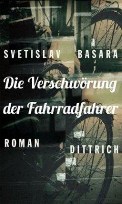 Die Verschwörung der Fahrradfahrer - Basara, Svetislav