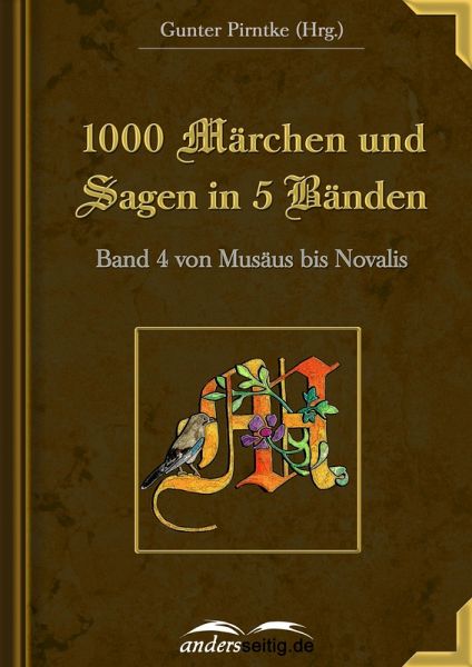 1000 Märchen und Sagen in 5 Bänden - Band 4 (eBook, ePUB) 1000 Märchen und Sagen in 5 Bänden - Band 4 (eBook, ePUB)