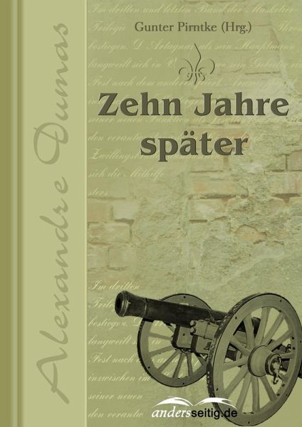 Zehn Jahre später (eBook, ePUB) Zehn Jahre später (eBook, ePUB)