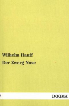 Der Zwerg Nase - Hauff, Wilhelm