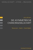 Die asymmetrische Chancengesellschaft