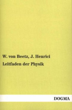 Leitfaden der Physik - Beetz, Wilhelm von