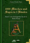 1000 Märchen und Sagen in 5 Bänden - Band 1 (eBook, ePUB)