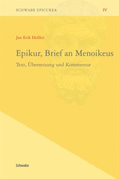 Epikur, Brief an Menoikeus - Heßler, Jan Dr.