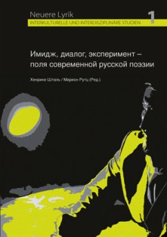 Imidz, dialog, eksperiment - polja sovremennoj russkoj poezii