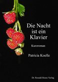 Die Nacht ist ein Klavier