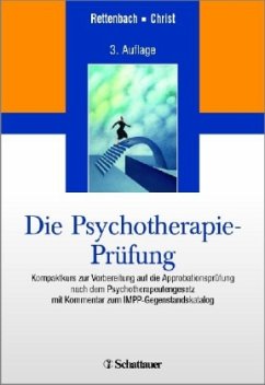 Die Psychotherapie-Prüfung - Rettenbach, Regina; Christ, Claudia