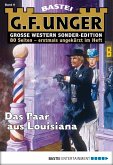 Das Paar aus Louisiana / G. F. Unger Sonder-Edition Bd.9 (eBook, ePUB)