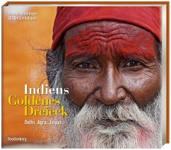 Indiens Goldenes Dreieck - Wallmeyer, Thomas;Lindebaum, Jürgen
