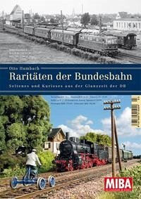 Raritäten der Bundesbahn - Humbach, Otto