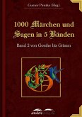 1000 Märchen und Sagen in 5 Bänden - Band 2 (eBook, ePUB)