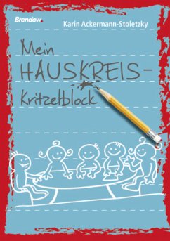 Kritzel dich durch ... deinen Hauskreis - Ackermann-Stoletzky, Karin