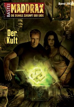 Der Kult / Maddrax Bd.350 (eBook, ePUB) - Zybell, Jo