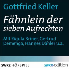 Das Fähnlein der sieben Aufrechten (MP3-Download) - Keller, Gottfried