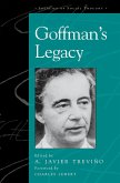 Goffman's Legacy (eBook, ePUB) Goffman's Legacy (eBook, ePUB)