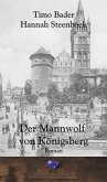 Der Mannwolf von Königsberg (eBook, ePUB)