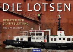 Die Lotsen (eBook, ePUB) - Fröhling, Thomas