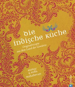 Die indische Küche - Mahadevan, Suba;Mahadevan, Kumar