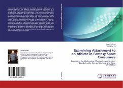 Examining Attachment to an Athlete in Fantasy Sport Consumers