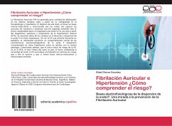 Fibrilación Auricular e Hipertensión ¿Cómo comprender el riesgo? - Chávez González, Elibet