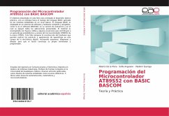 Programación del Microcontrolador AT89S52 con BASIC BASCOM - De la Mora, Alberto;Anguiano, Sofía;Quiroga, Vladimir