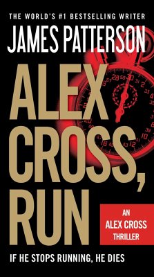 Alex Cross, Run - Patterson, James