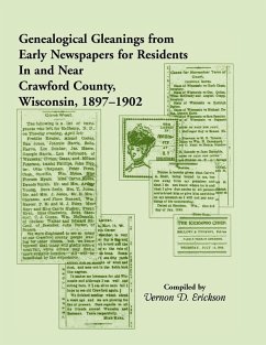 Cover Genealogical Gleanings from Early Newspapers for Residents in and Near Crawford Co Wisconsin, 1897-1902