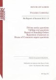 5th Report of Session 2012-13: Private Notice Questions; Tabling Oral Questions; Repeal of Standing Orders; Repetition of Answers to House of Commons