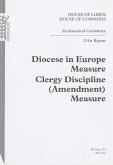 Diocese in Europe Measure: Clergy Discipline (Amendment) Measure: 231st Report
