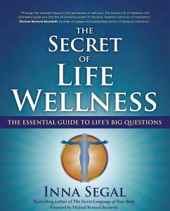 The Secret of Life Wellness - Segal, Inna