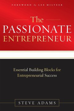 The Passionate Entrepreneur - Adams, Steve