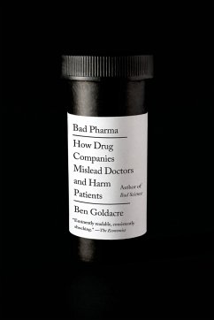 Bad Pharma - Goldacre, Ben