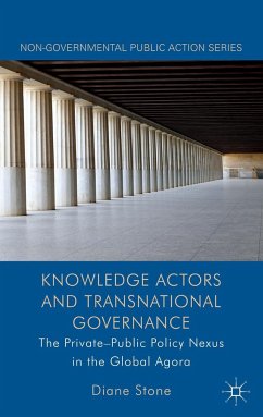 Knowledge Actors and Transnational Governance - Stone, D.