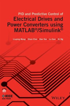 Pid and Predictive Control of Electrical Drives and Power Converters Using MATLAB / Simulink - Wang, Liuping
