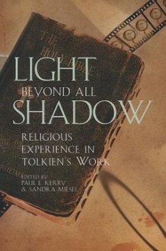 Light Beyond All Shadow - Kerry, Paul E; Miesel, Sandra