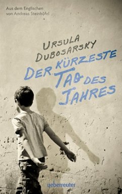 Der kürzeste Tag des Jahres - Dubosarsky, Ursula