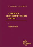 Mechanik / Lehrbuch der theoretischen Physik Bd.1