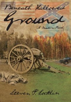 Beneath Hallowed Ground - Locklin, Steven P.