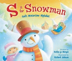 S Is for Snowman - Wargin, Kathy-Jo