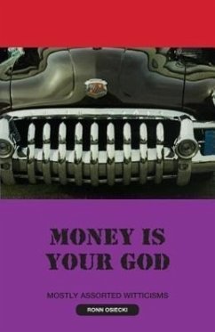 Money Is Your God - Osiecki, Ronn