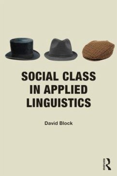 Social Class in Applied Linguistics - Block, David