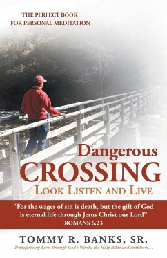 Dangerous Crossing - Look Listen and Live - Banks Sr., Tommy R.
