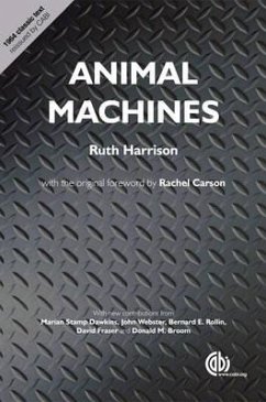 Animal Machines - Harrison, Ruth (Noted animal welfare author, UK); Stamp-Dawkins, Marian (University of Oxford, UK)