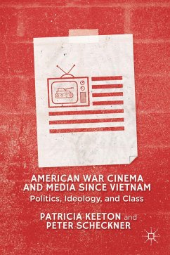 American War Cinema and Media Since Vietnam - Keeton, Patricia;Scheckner, Peter