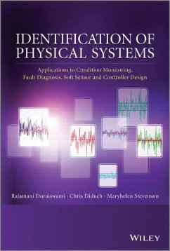Identification of Physical Systems - Doraiswami, Rajamani; Stevenson, Maryhelen; Diduch, Chris